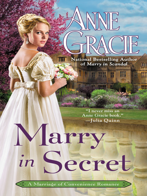Title details for Marry in Secret by Anne Gracie - Wait list
